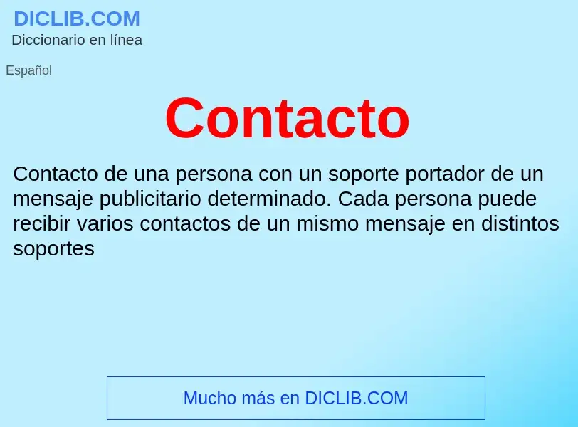 ¿Qué es Contacto? - significado y definición