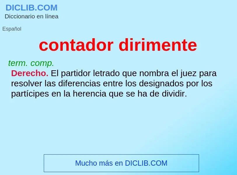 What is contador dirimente - meaning and definition