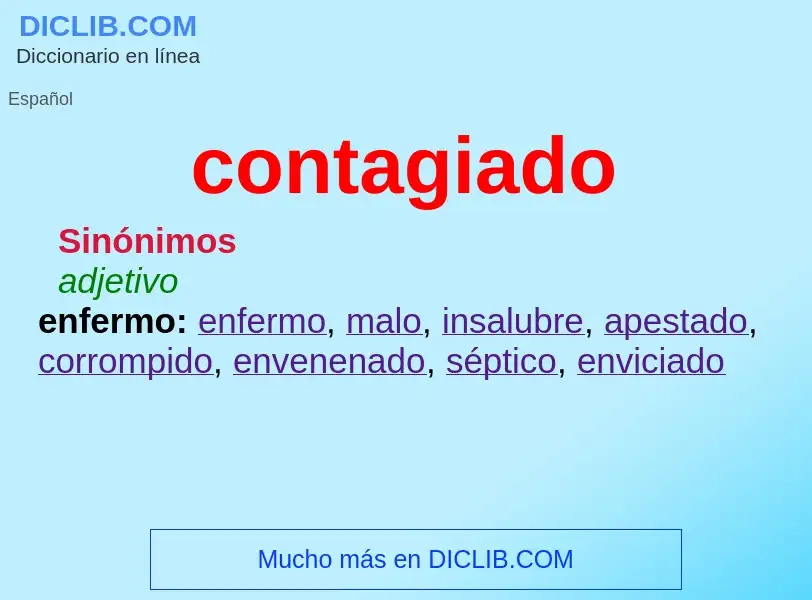 What is contagiado - definition