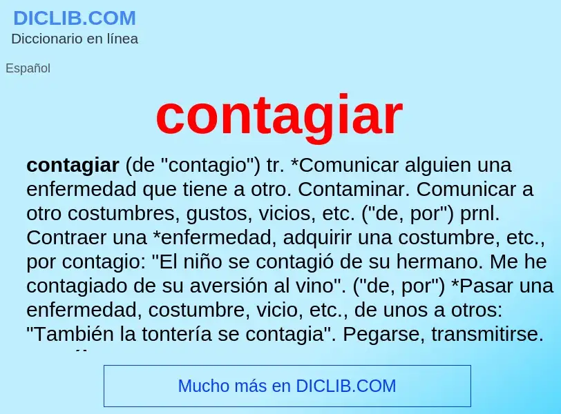 O que é contagiar - definição, significado, conceito