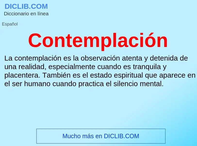 What is Contemplación - meaning and definition