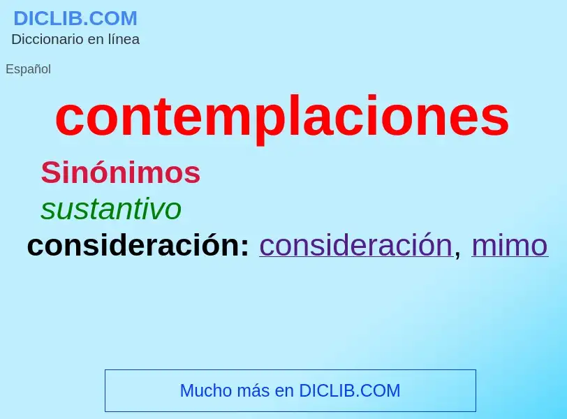 ¿Qué es contemplaciones? - significado y definición