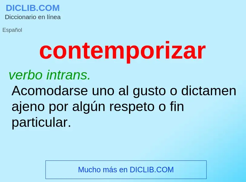 What is contemporizar - meaning and definition