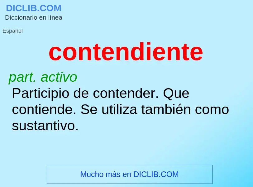 ¿Qué es contendiente? - significado y definición