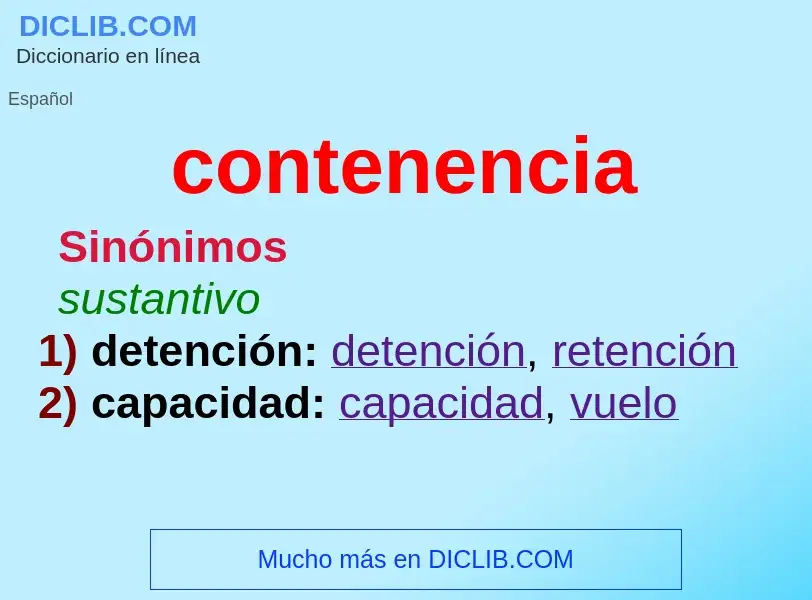 O que é contenencia - definição, significado, conceito