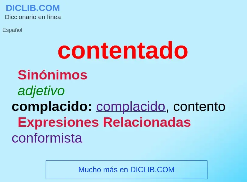 ¿Qué es contentado? - significado y definición