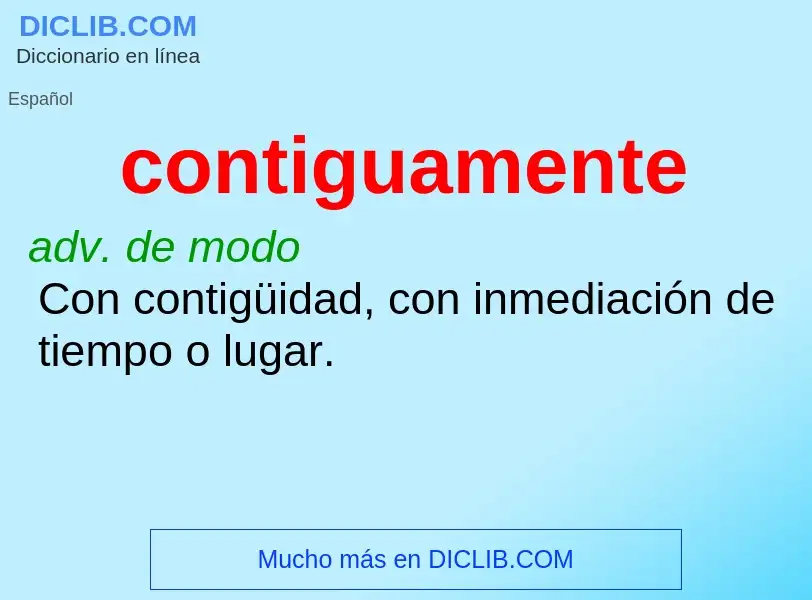 What is contiguamente - definition