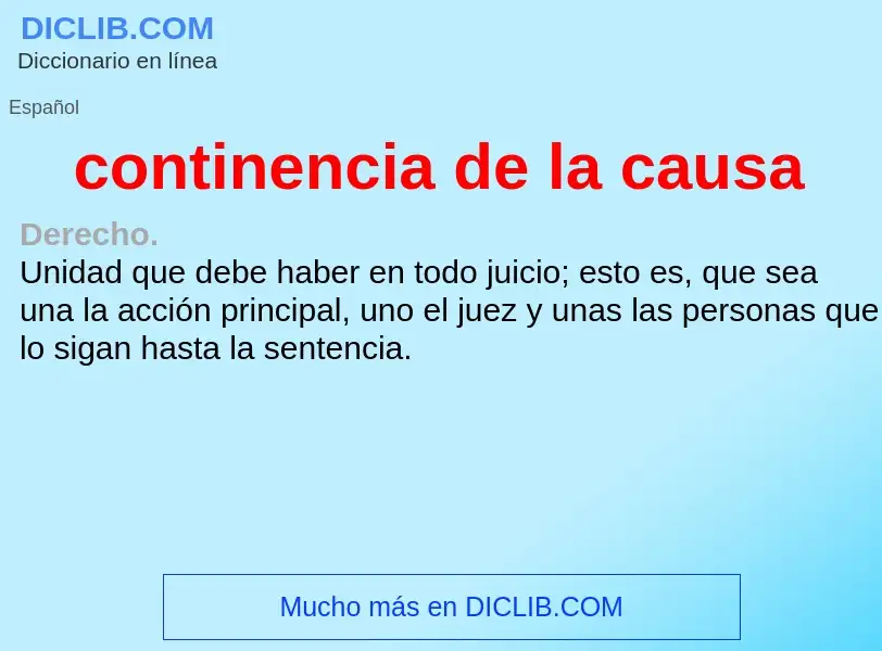 O que é continencia de la causa - definição, significado, conceito