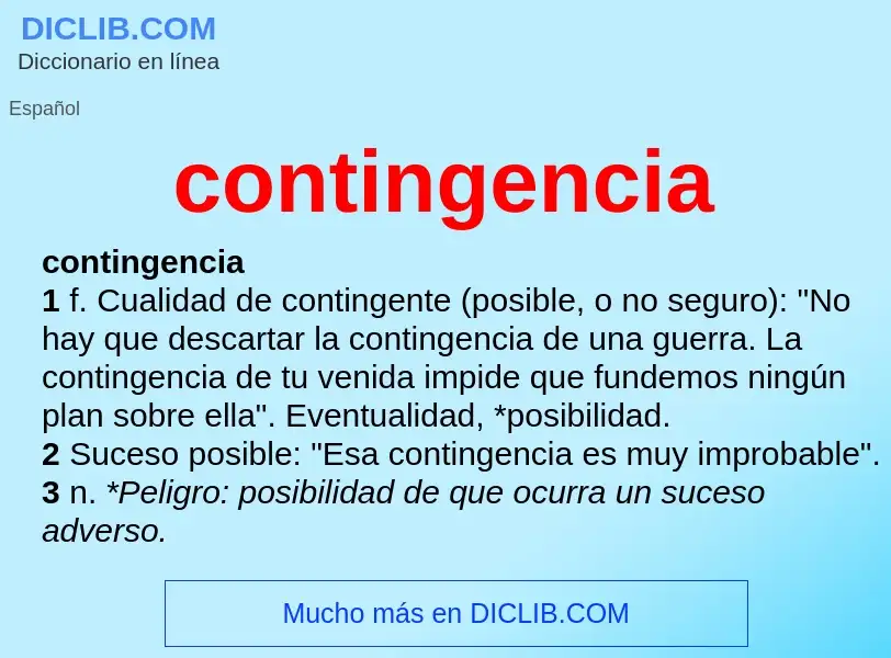 O que é contingencia - definição, significado, conceito