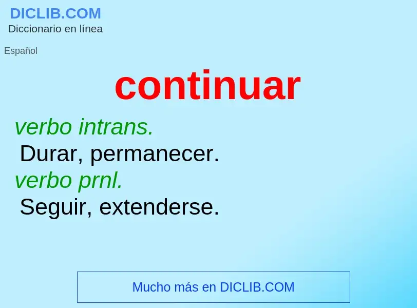 ¿Qué es continuar? - significado y definición