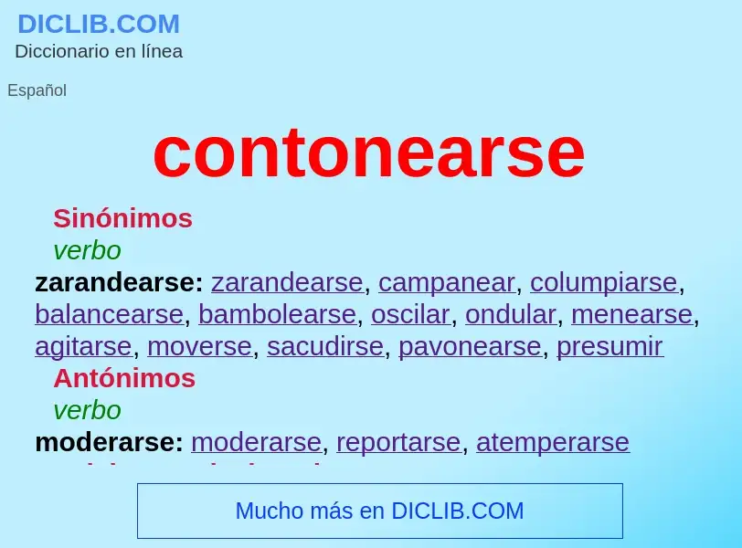 O que é contonearse - definição, significado, conceito