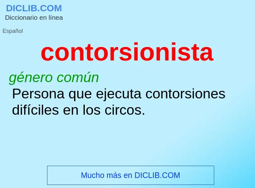 What is contorsionista - definition