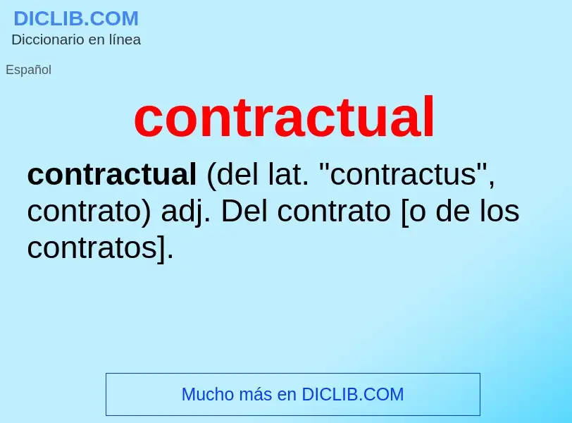 What is contractual - meaning and definition