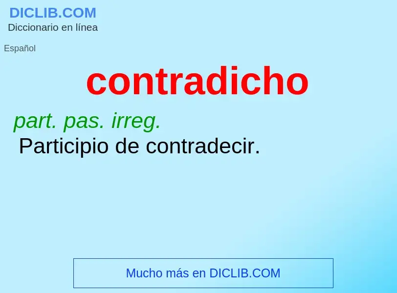 What is contradicho - meaning and definition