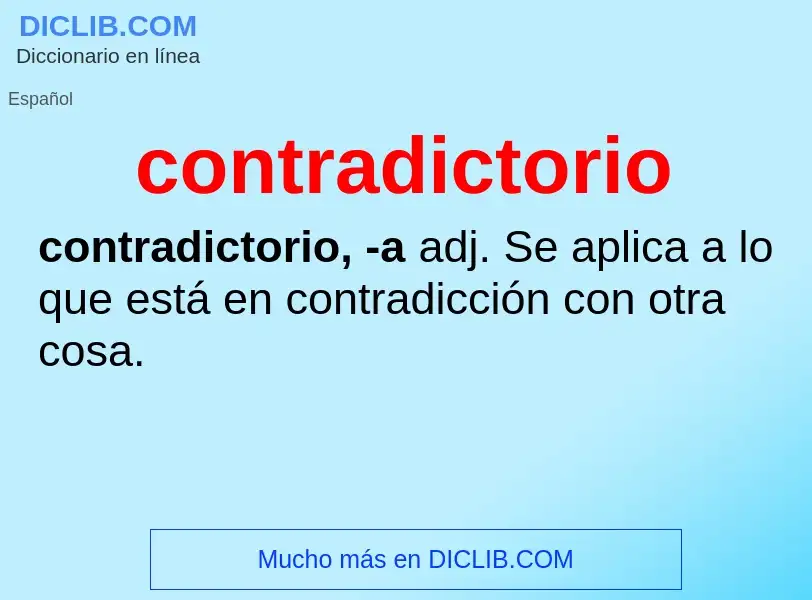 Wat is contradictorio - definition