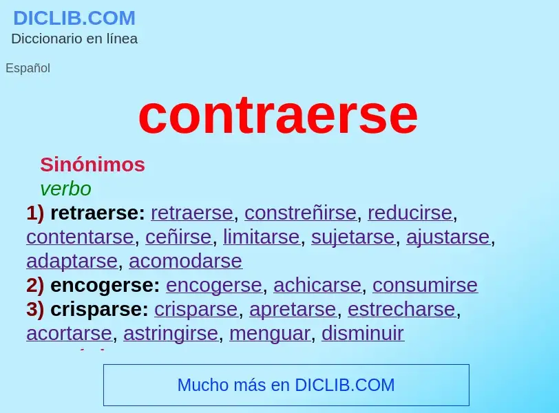 O que é contraerse - definição, significado, conceito