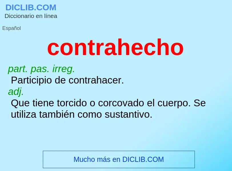 What is contrahecho - meaning and definition