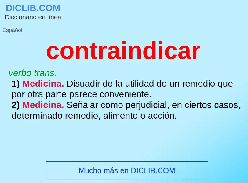 What is contraindicar - definition