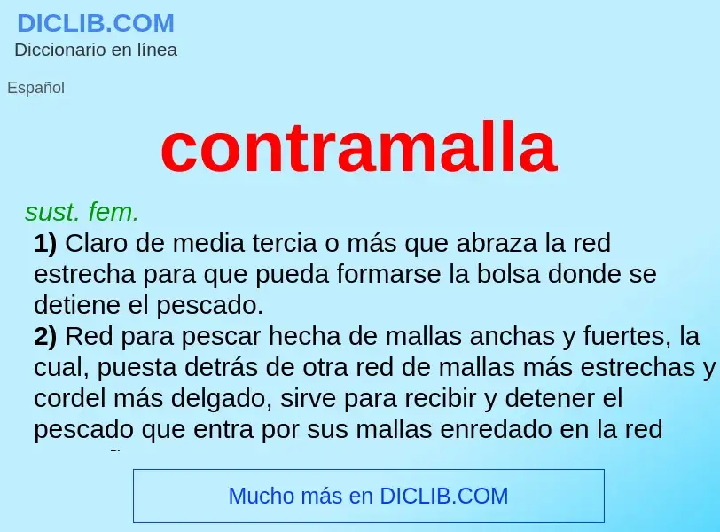 ¿Qué es contramalla? - significado y definición