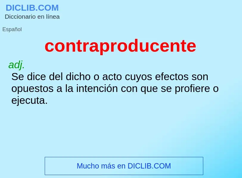 What is contraproducente - definition