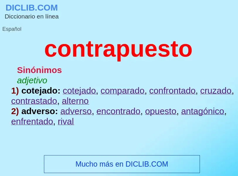 O que é contrapuesto - definição, significado, conceito