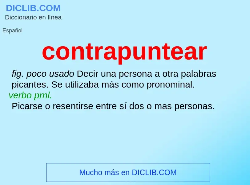 ¿Qué es contrapuntear? - significado y definición