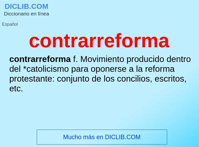 Wat is contrarreforma - definition