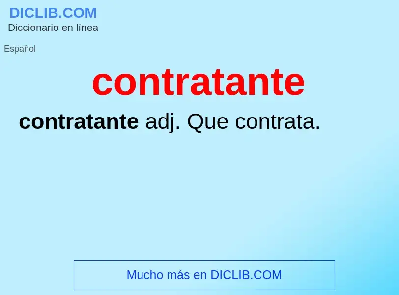 What is contratante - meaning and definition