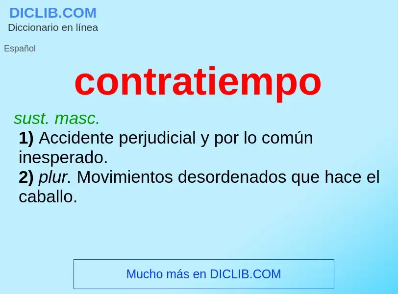 Wat is contratiempo - definition