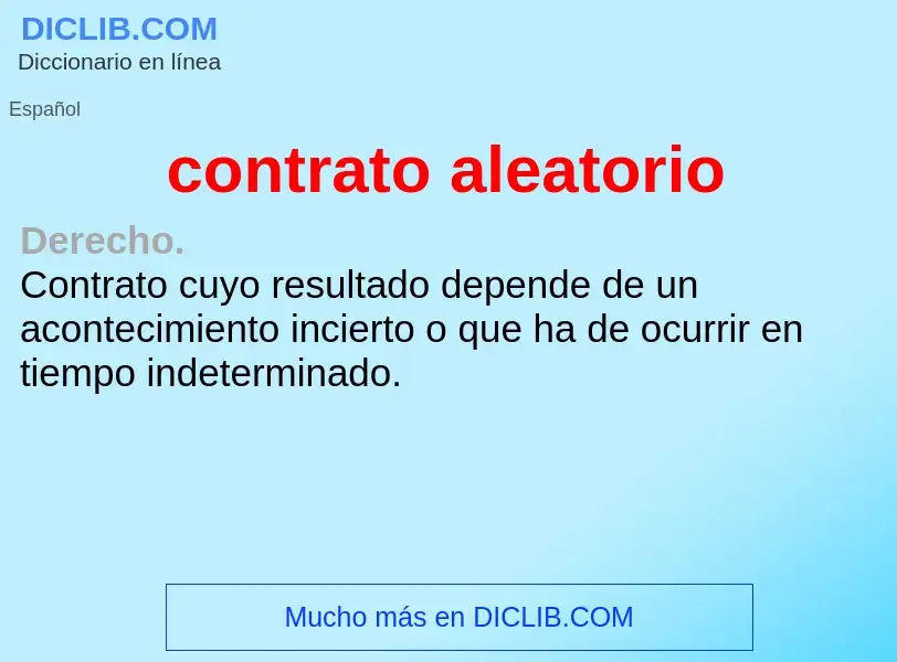 Wat is contrato aleatorio - definition