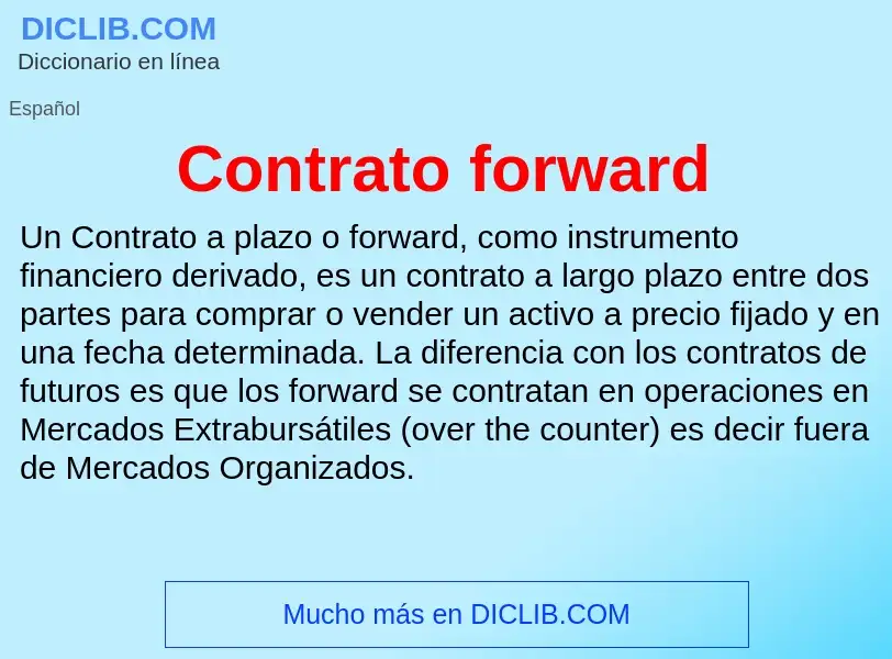 Что такое Contrato forward - определение