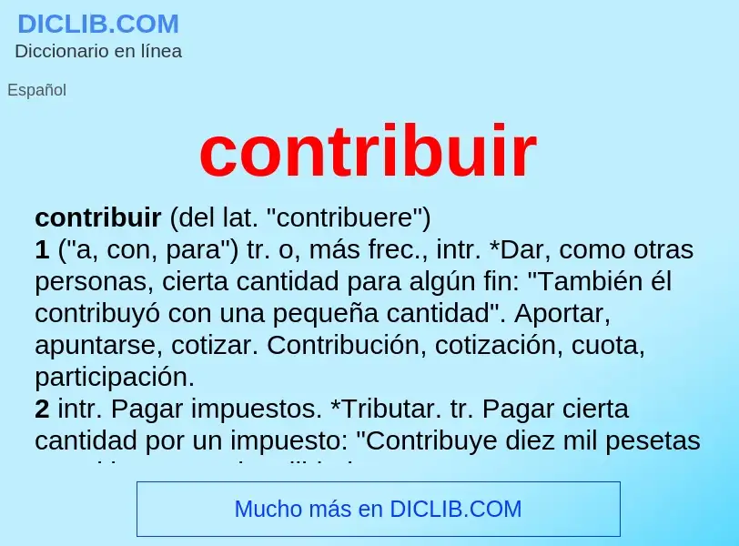 What is contribuir - definition