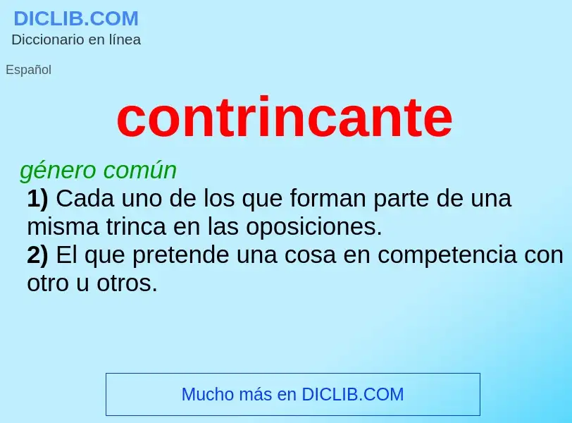 What is contrincante - meaning and definition