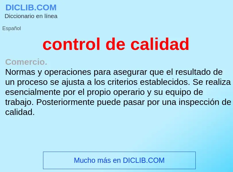 Что такое control de calidad - определение