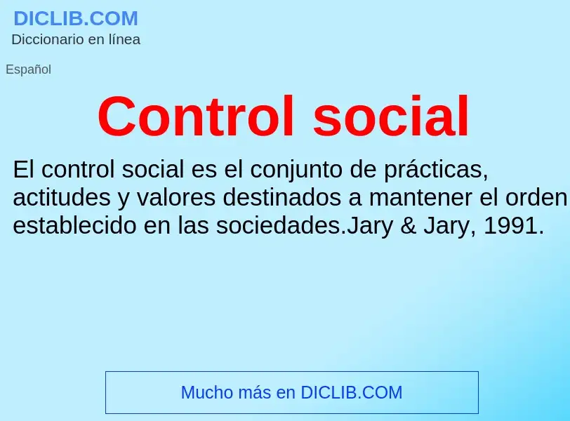 ¿Qué es Control social? - significado y definición