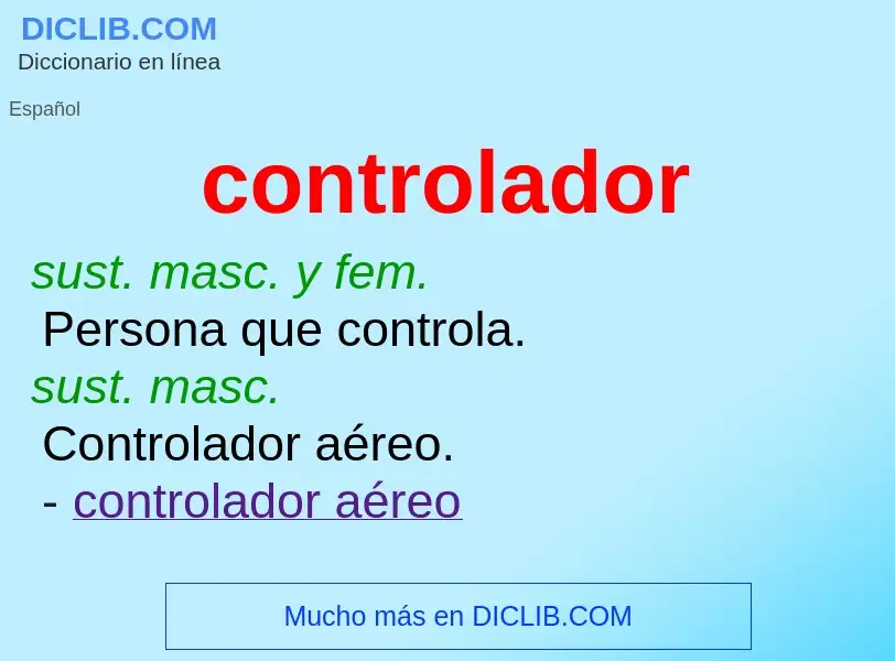 ¿Qué es controlador? - significado y definición