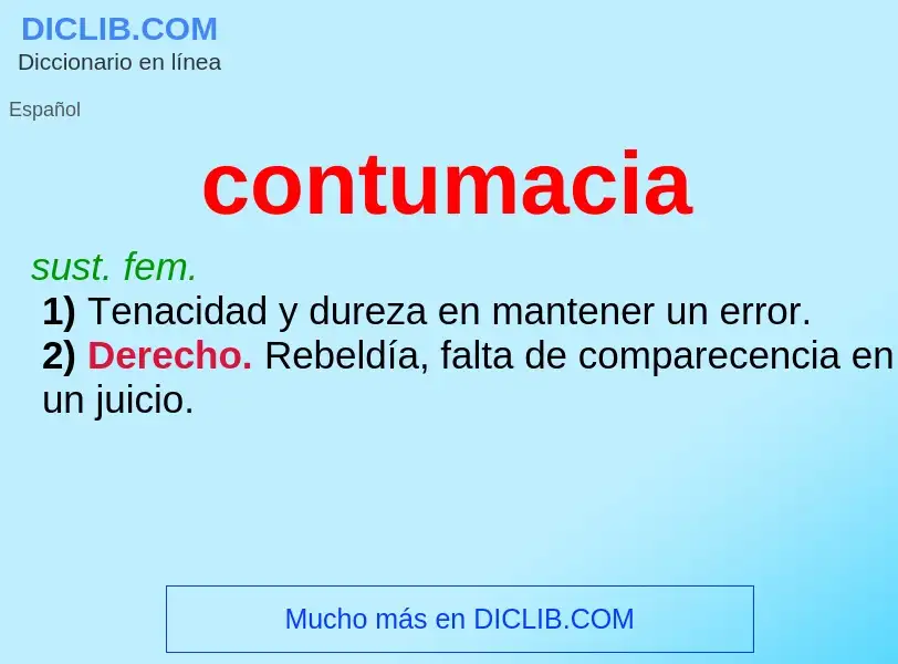 What is contumacia - meaning and definition