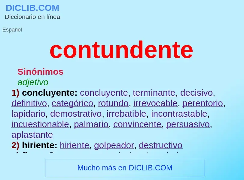 Wat is contundente - definition