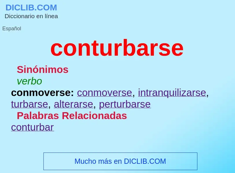 ¿Qué es conturbarse? - significado y definición