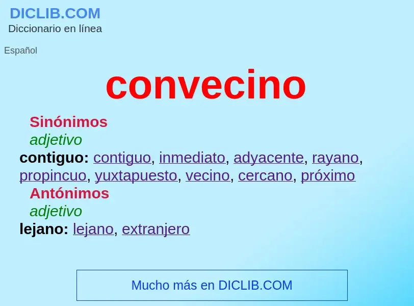 O que é convecino - definição, significado, conceito