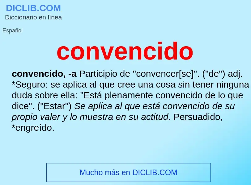 Was ist convencido - Definition