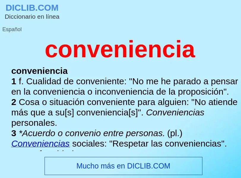 Was ist conveniencia - Definition