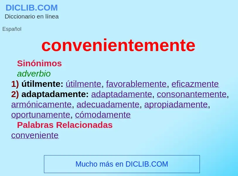 What is convenientemente - meaning and definition