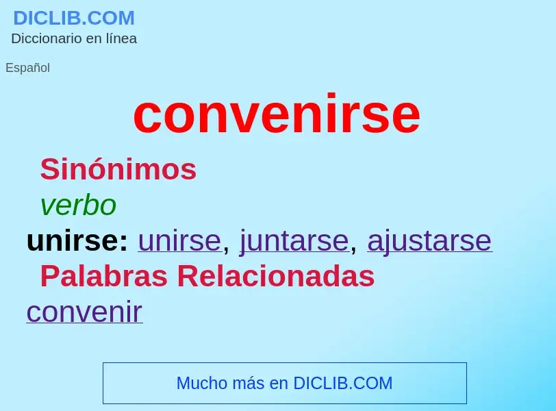 What is convenirse - meaning and definition