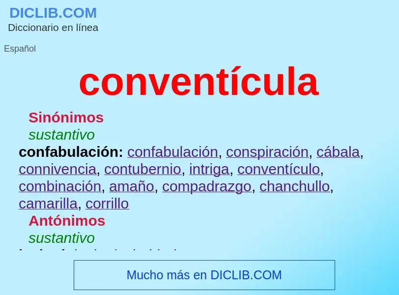 ¿Qué es conventícula? - significado y definición