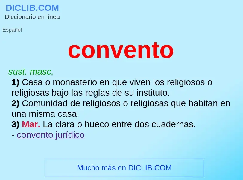 What is convento - meaning and definition