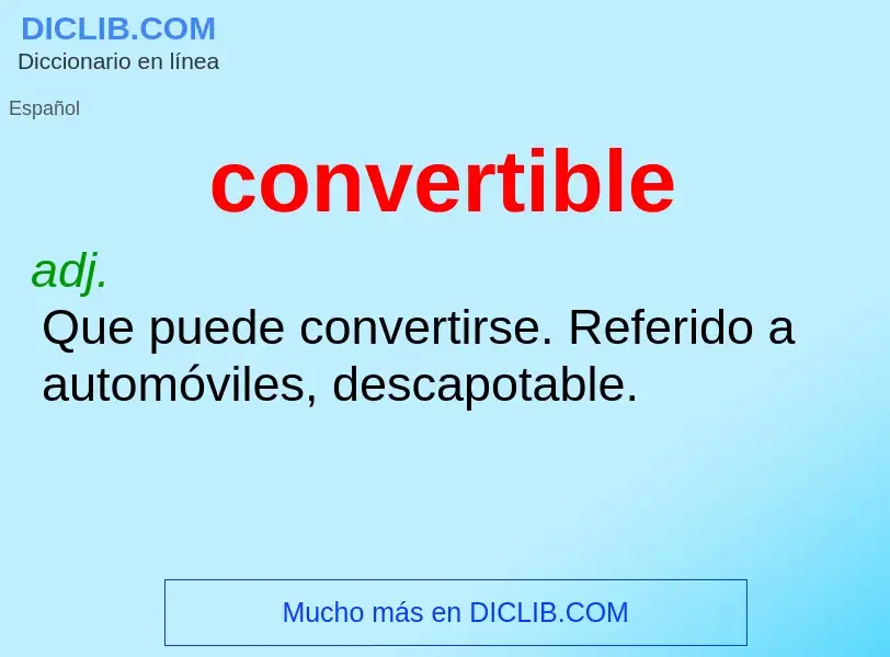 O que é convertible - definição, significado, conceito