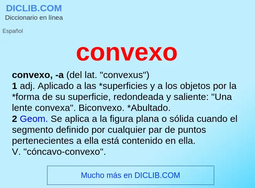 ¿Qué es convexo? - significado y definición