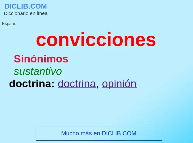 What is convicciones - definition