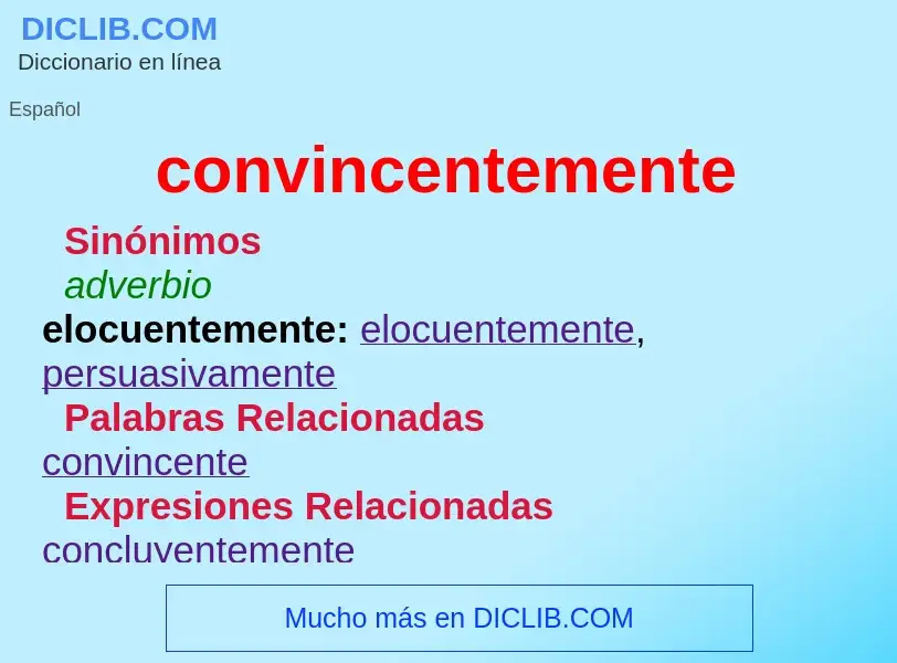 What is convincentemente - definition